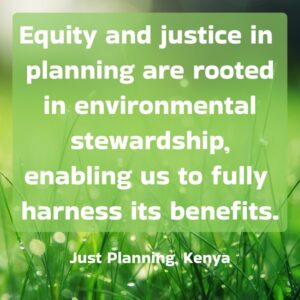 image with quote equity and justice in planning are rooted in environmental